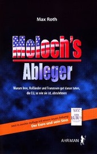 Enlarge image Cover: Moloch's Ableger - AHRIMAN-Verlag
