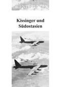 Cover: Kissinger und S&uuml;dostasien - OSTASIEN Verlag