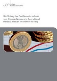 Abbildung von: Der Beitrag der Familienunternehmen zum Steueraufkommen in Deutschland - Stiftung Familienunternehmen