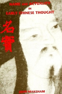 Abbildung von: Name and Actuality in Early Chinese Thought - State University of New York Press