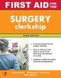 Cover: First Aid for the Surgery Clerkship, Third Edition - McGraw-Hill Education