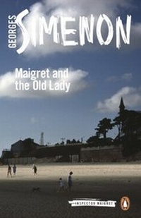 Abbildung von: Maigret and the Old Lady - Penguin Books Ltd
