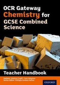 Abbildung von: OCR Gateway GCSE Chemistry for Combined Science Teacher Handbook - Oxford University Press