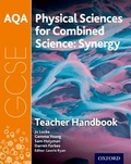Cover: AQA GCSE Combined Science (Synergy): Physical Sciences Teacher Handbook - Oxford University Press