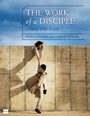 Cover: The Work of a Disciple Bible Study Guide: Living Like Jesus - HarperChristian Resources