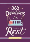 Cover: 365 Devotions for Finding Rest - Zondervan