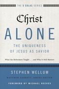 Cover: Christ Alone---The Uniqueness of Jesus as Savior - Zondervan Academic