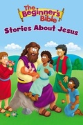 Cover: The Beginner's Bible Stories About Jesus - Zonderkidz