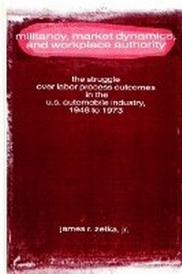 Abbildung von: Militancy, Market Dynamics, and Workplace Authority - State University of New York Press