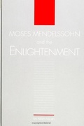Cover: Moses Mendelssohn and the Enlightenment - State University of New York Press