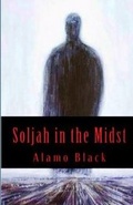 Cover: Soljah in the Midst - D5 Ent LLC