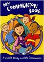 Cover: My Communion Book - Church House Publishing