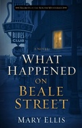 Cover: What Happened on Beale Street - Harvest House Publishers