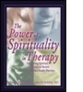 Cover: The Power of Spirituality in Therapy - Haworth Press Inc