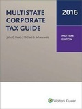 Cover: Multistate Corporate Tax Guide (Mid-Year Edition) - 2016 - CCH Incorporated