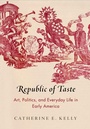 Cover: Republic of Taste - University of Pennsylvania Press
