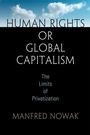 Cover: Human Rights or Global Capitalism - University of Pennsylvania Press