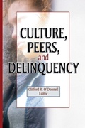 Cover: Culture, Peers, and Delinquency - Routledge