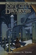 Cover: Lost City of the Dwarves - Pen & Forge Productions