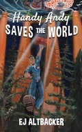 Cover: Handy Andy Saves the World - Ej Altbacker
