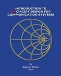 Cover: An Introduction To RF Circuit Design For Communication Systems - Roger C. Palmer