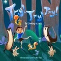 Cover: Try! Try! Try! - Owl Bop Publishing