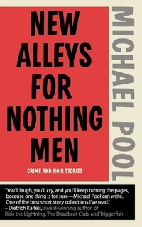 Enlarge image Cover: New Alleys For Nothing Men - Short Stack Books
