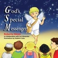 Cover: God's Special Messenger - Confrere Publishing