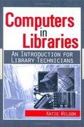 Cover: Computers in Libraries - Haworth Press Inc