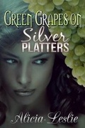 Cover: Green Grapes on Silver Platters - Portals Publishing