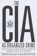 Cover: The CIA as Organized Crime - Clarity Press