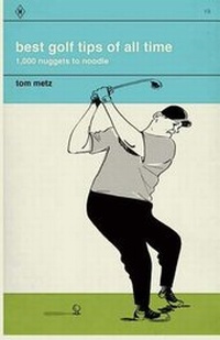Abbildung von: Best Golf Tips of All Time - Bettencourt Publishing Ltd.