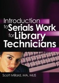 Cover: Introduction to Serials Work for Library Technicians - Routledge