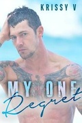 Cover: My One Regret - 2 Librans Publishing