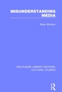 Cover: Misunderstanding Media - Routledge