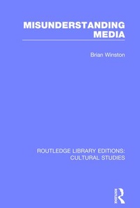 Enlarge image Cover: Misunderstanding Media - Routledge