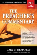 Bild: The Preacher's Commentary - Vol. 32: 1 and 2 Thessalonians / 1 and 2 Timothy / Titus - Thomas Nelson Publishers