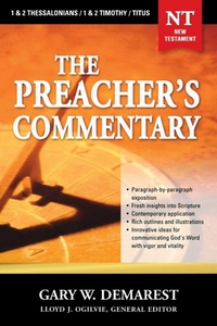 Bild: The Preacher's Commentary - Vol. 32: 1 and 2 Thessalonians / 1 and 2 Timothy / Titus - Thomas Nelson Publishers