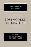 Cover: The Cambridge History of Postmodern Literature - Cambridge University Press