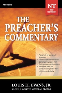 Bild: The Preacher's Commentary - Vol. 33: Hebrews - Thomas Nelson Publishers