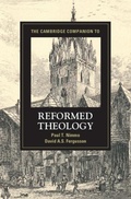 Cover: The Cambridge Companion to Reformed Theology - Cambridge University Press