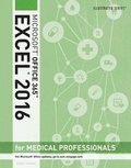 Bild: Illustrated Microsoft? Office 365 & Excel 2016 for Medical Professionals, Loose-leaf Version - CENGAGE Learning Custom Publishing
