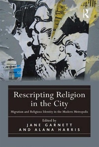 Enlarge image Cover: Rescripting Religion in the City - Routledge