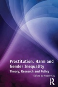 Cover: Prostitution, Harm and Gender Inequality - Routledge