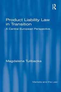 Abbildung von: Product Liability Law in Transition - Routledge