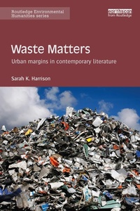 Enlarge image Cover: Waste Matters - Routledge