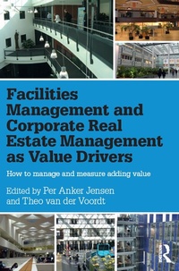 Abbildung von: Facilities Management and Corporate Real Estate Management as Value Drivers - Routledge