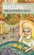 Cover: Barcelona - The Illustrated Guide - Blurb