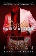 Cover: Deadly Satisfaction - Thorndike Press Large Print