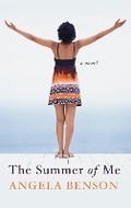 Cover: The Summer of Me - Thorndike Press Large Print